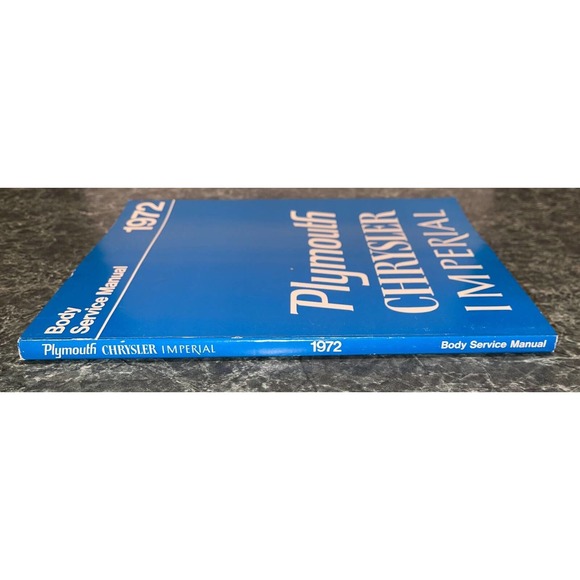 Service Manual PLYMOUTH CHRYSLER IMPERIAL BODY SERVICE MANUAL Hot Rods 1972 - Picture 6 of 6